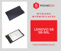 LENOVO S8 WYMIANA WYSWIETLACZA.png