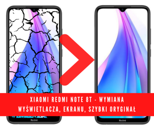 Xiaomi Redmi Note 8T - wymiana ekranu, wyświetlacza, oryginał